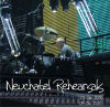 Click to download artwork for Neuchatel Rehearsals